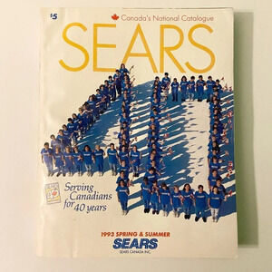 Vintage 1993 Sears Spring and Summer Canada  Catalogue 40th Anniversary Magazine